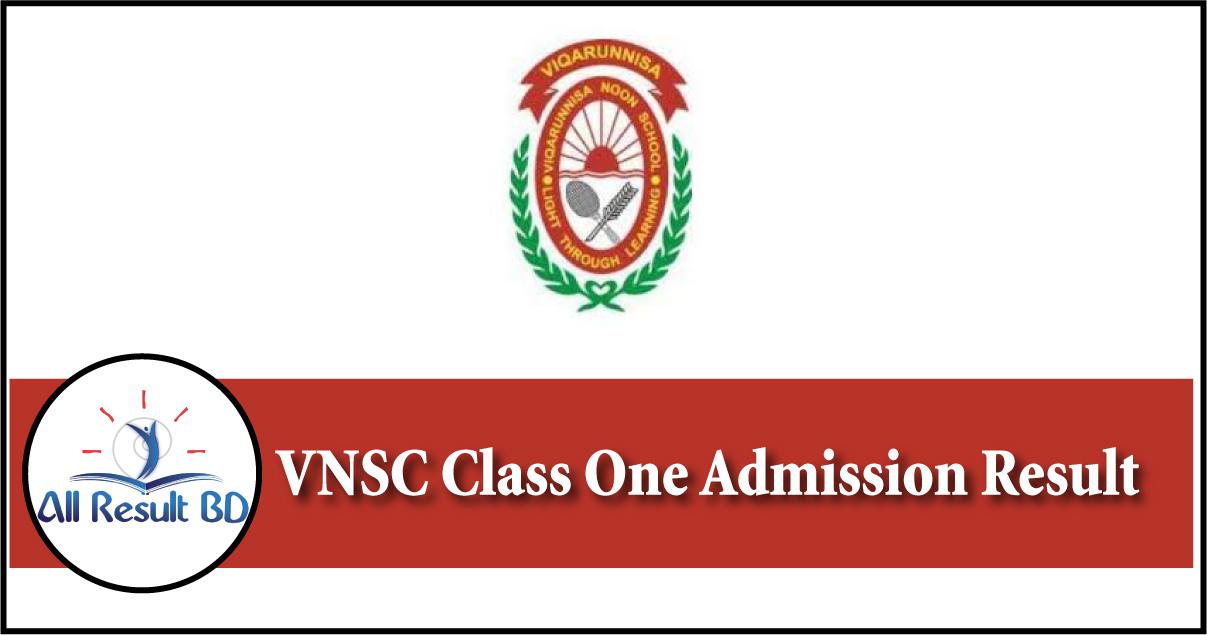 VNSC Class One Admission Result