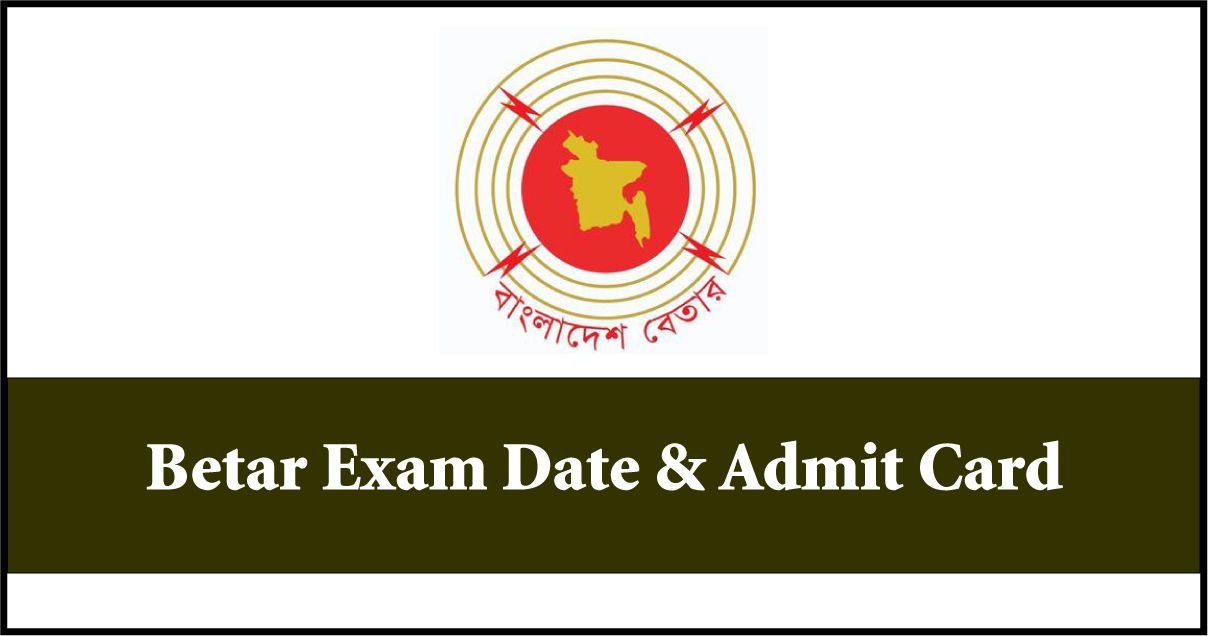 Betar Exam Date