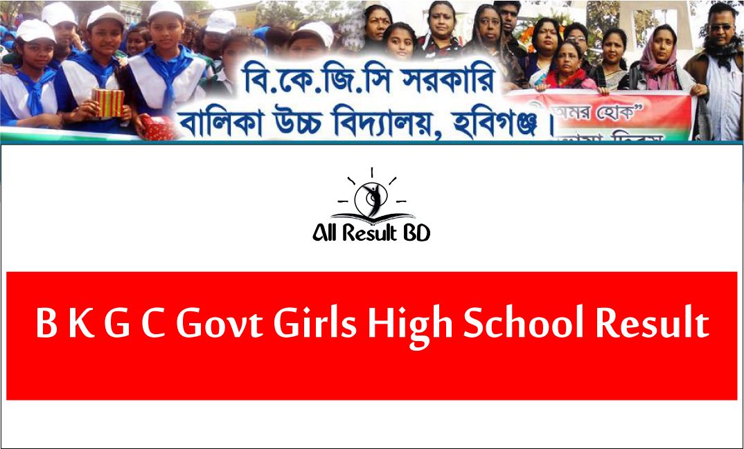 bkgc govt high school result