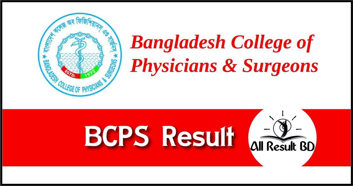 BCPS Result 2024 mohfw gov bd College of Physicians and Surgeons