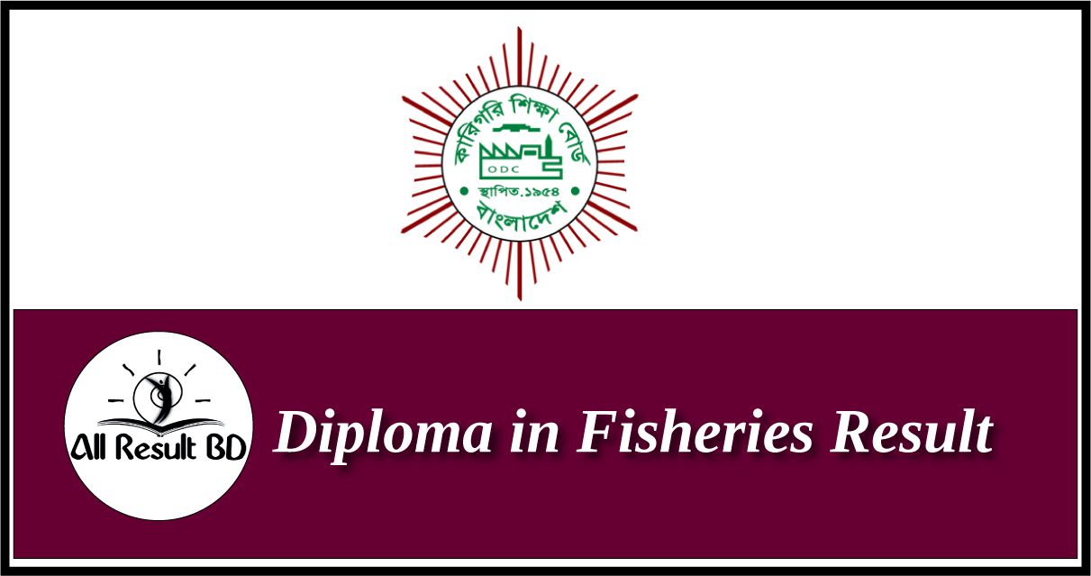 Diploma in Fisheries result