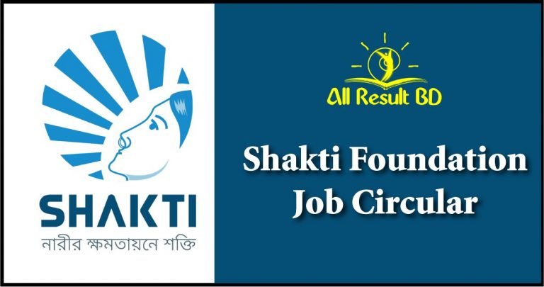 Shakti Foundation Job Circular