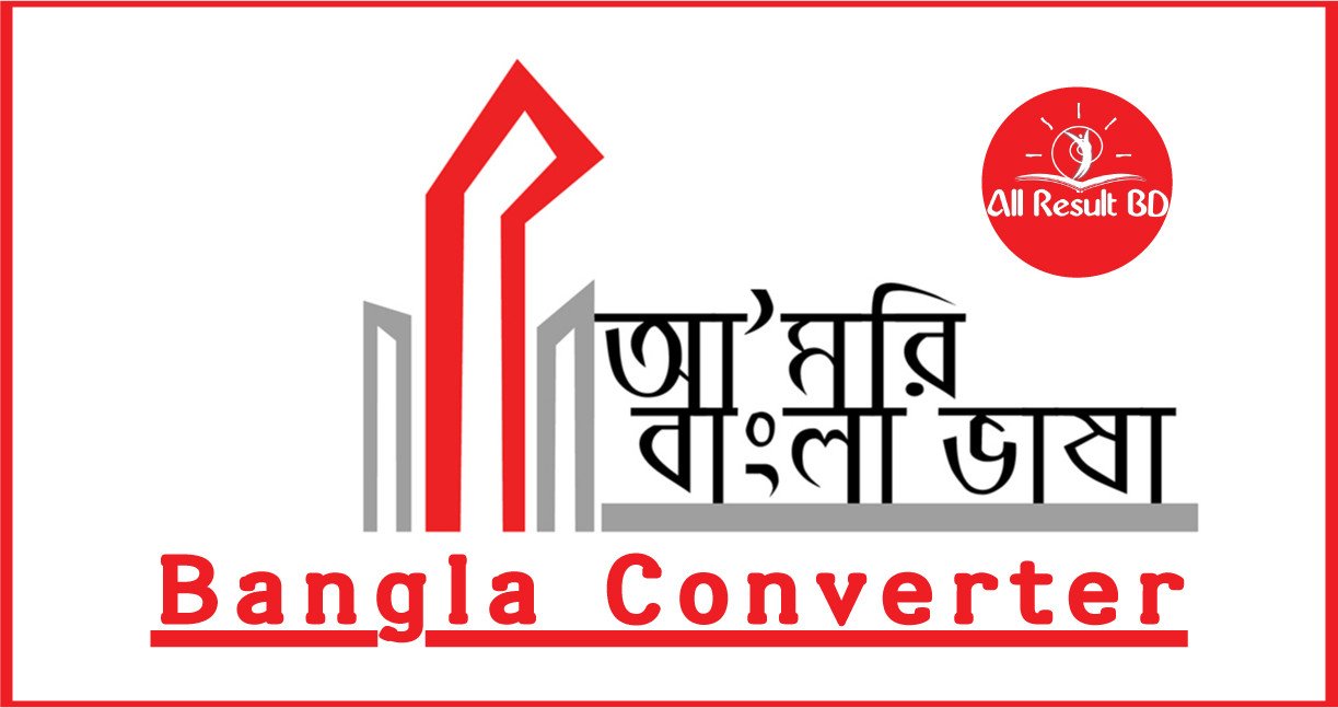 Bangla Converter Bijoy to Unicode Converter Bangla Font