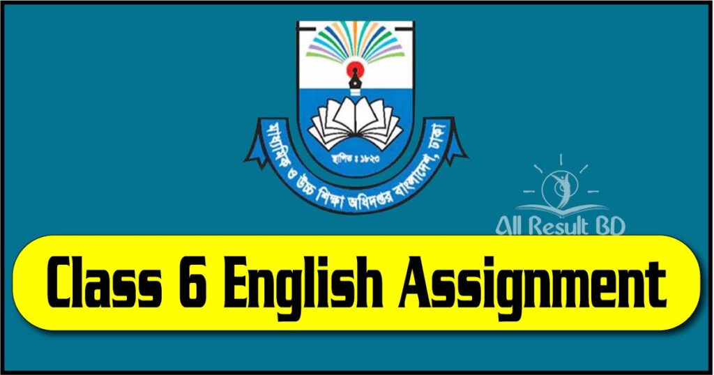 assignment answers class 6