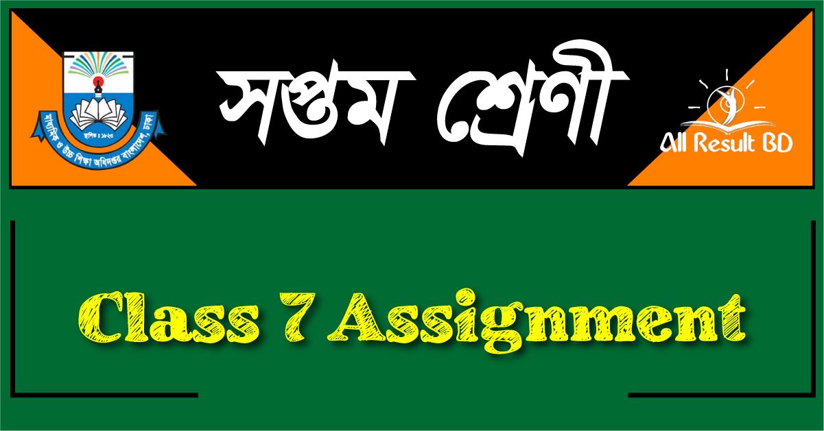 assignment of class 7 5th week answer