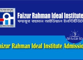 Faizur Rahman ideal Institute Admission