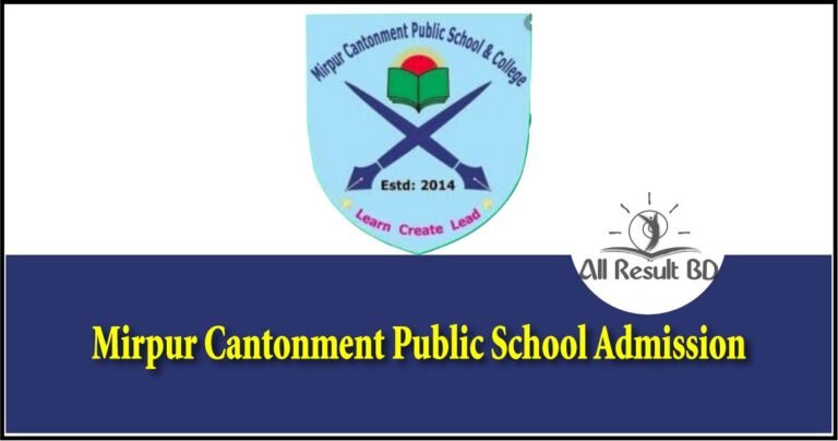 Mirpur Cantonment Public School dmission