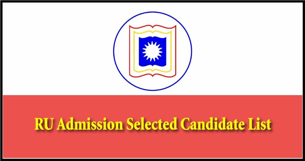 RU Admission Selected list
