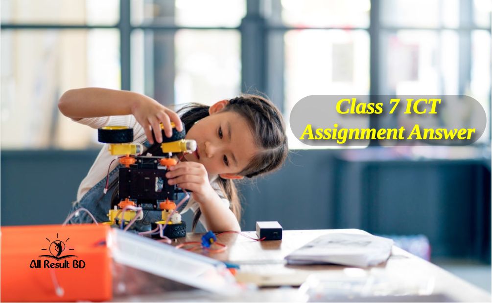 class 7 assignment 2023 ict