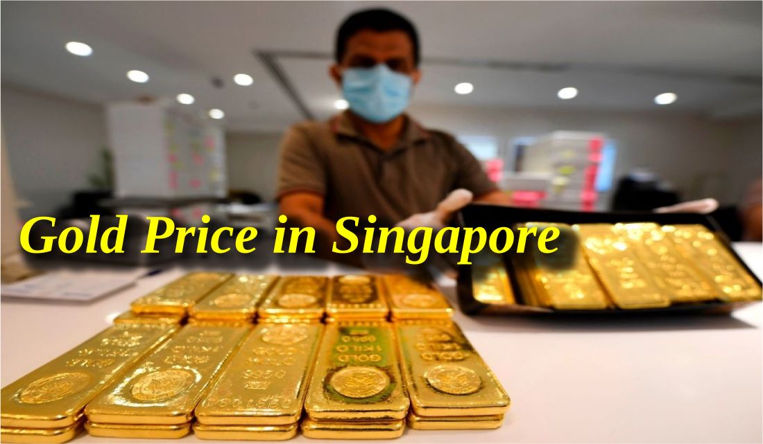 Gold Price in Singapore 2022| 22k, 24k Gold Price Chart