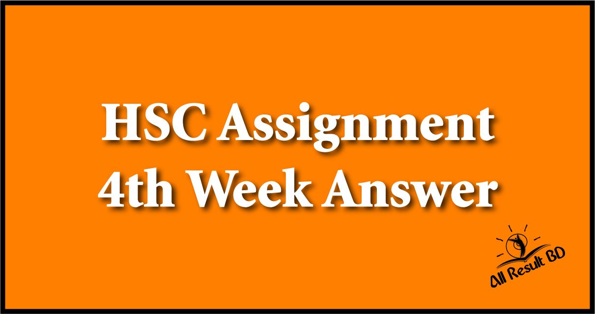 HSC Assignment 4th Week