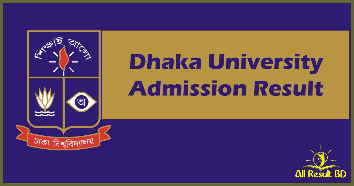 DU Result 2022 PDF [A,b,c,d] Dhaka University Admission Result