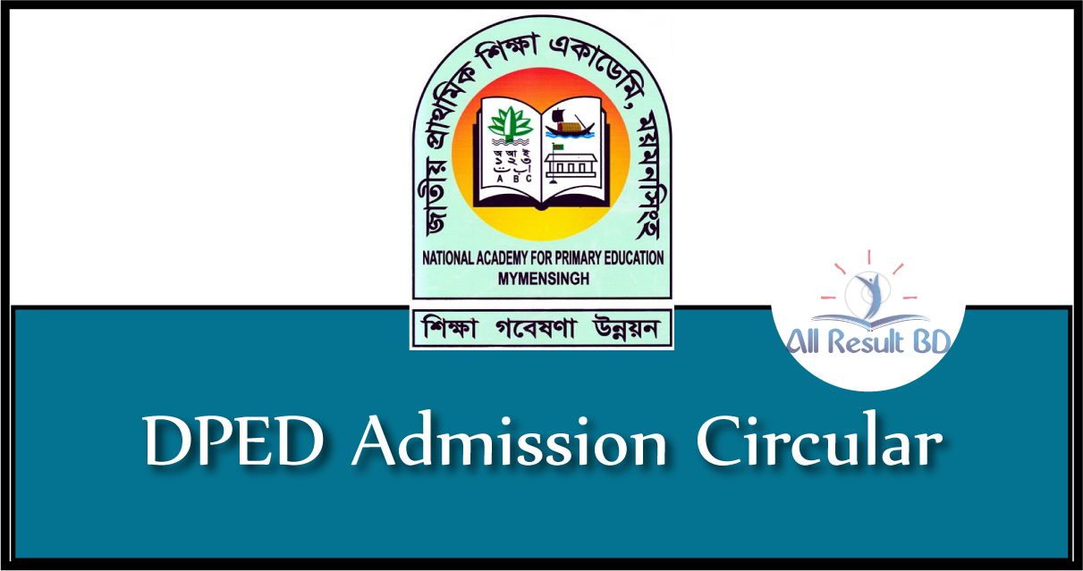DPED Admission Circular 2022 (Apply Online)