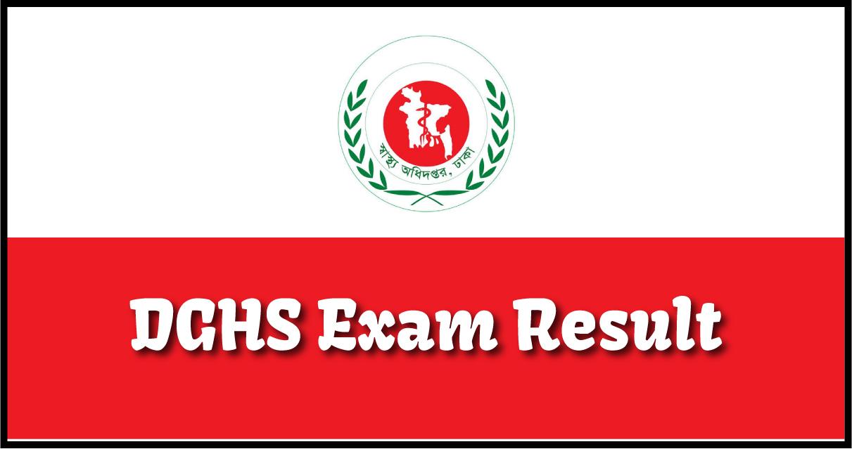 DGHS Exam Result