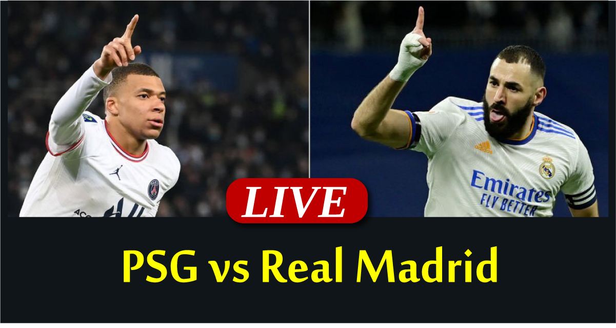 PSG VS Real Madrid