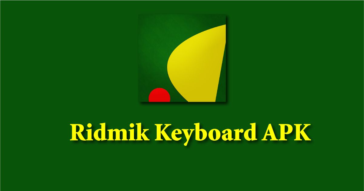 Ridmik Keyboard apk