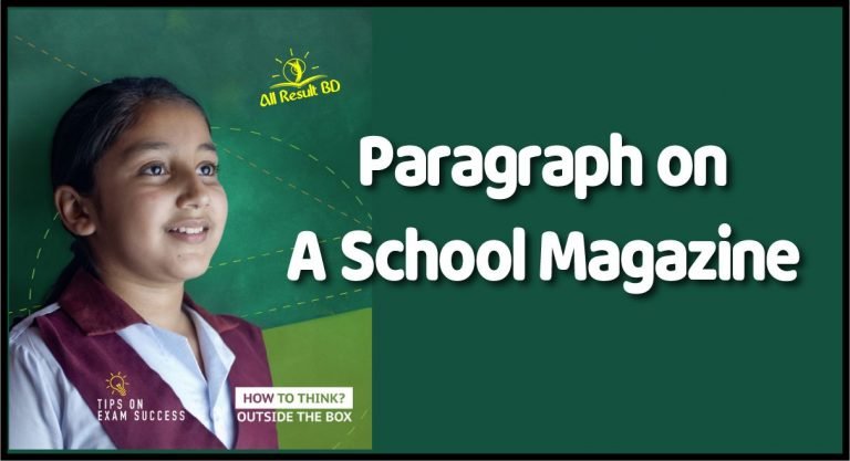 A School Magazine paragraph