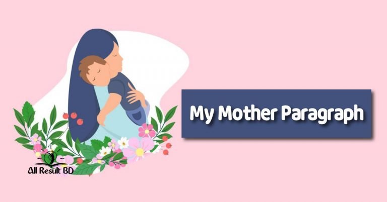 My Mother Paragraph