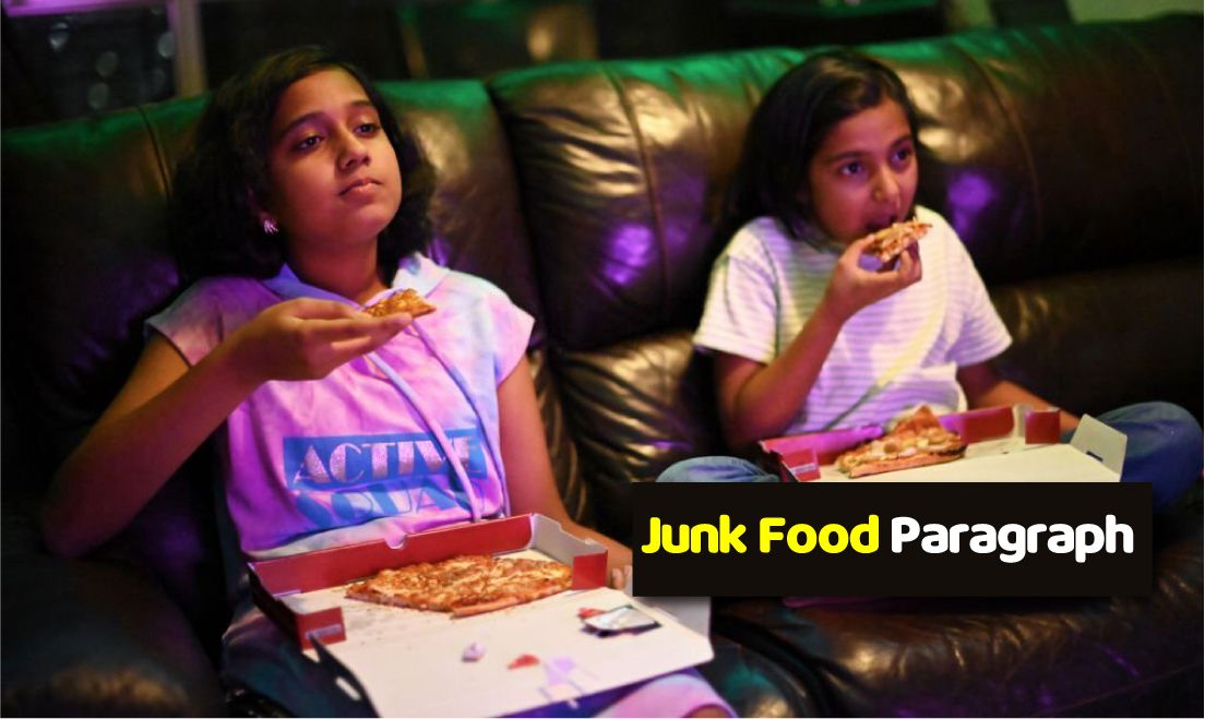 Junk food Paragraph