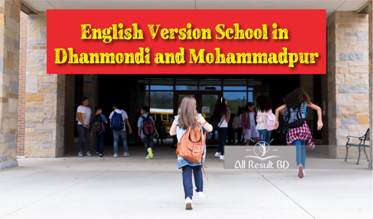 English Version School in Dhanmondi and Mohammadpur