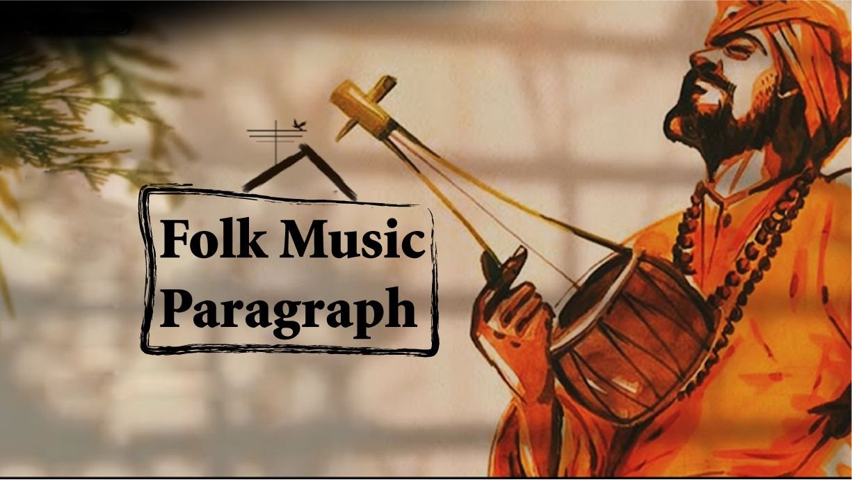 Folk Music Paragraph