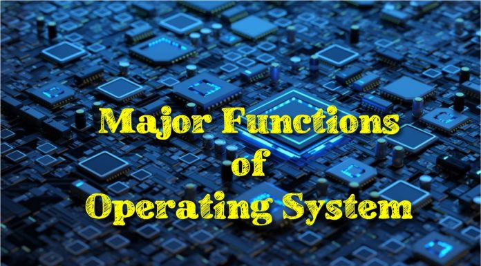 Functions Of Operating System