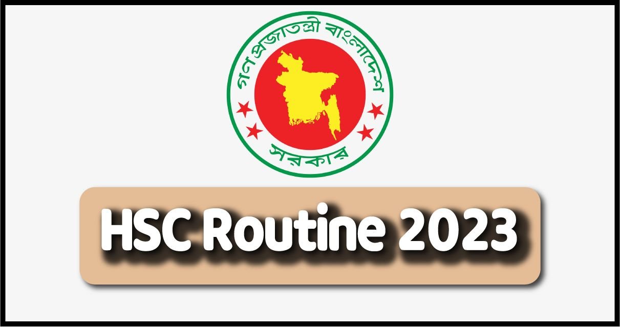 HSC Routine 2023 PDF (এইচএসসি নতুন রুটিন) BD Education Board