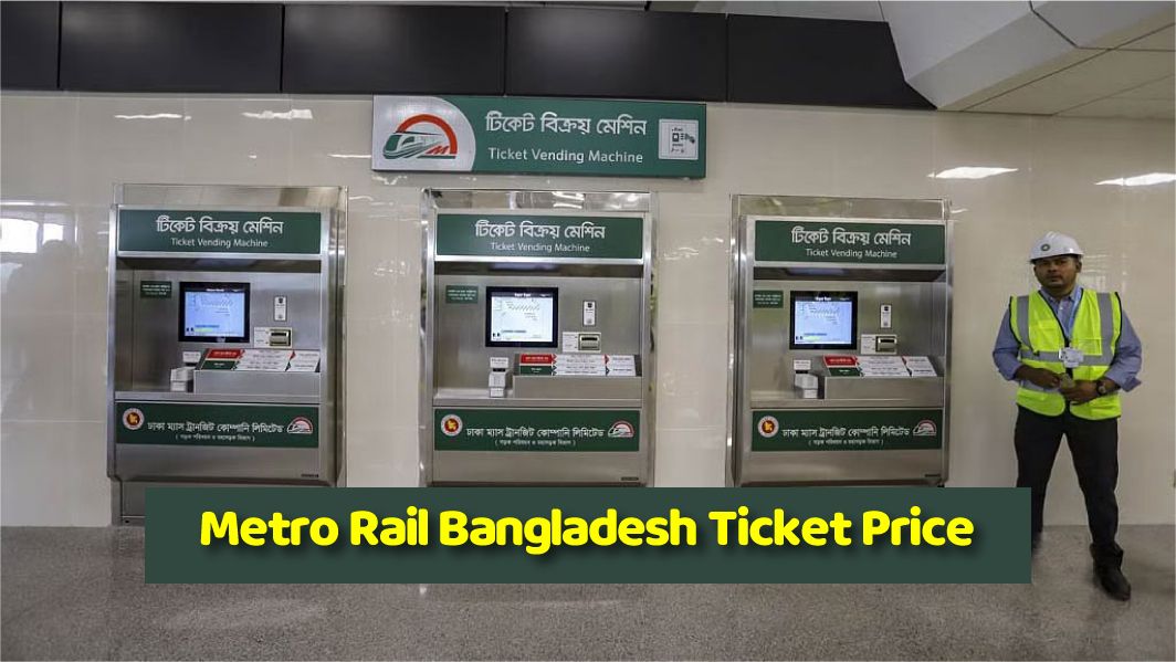 Metro Rail Bangladesh Ticket Price