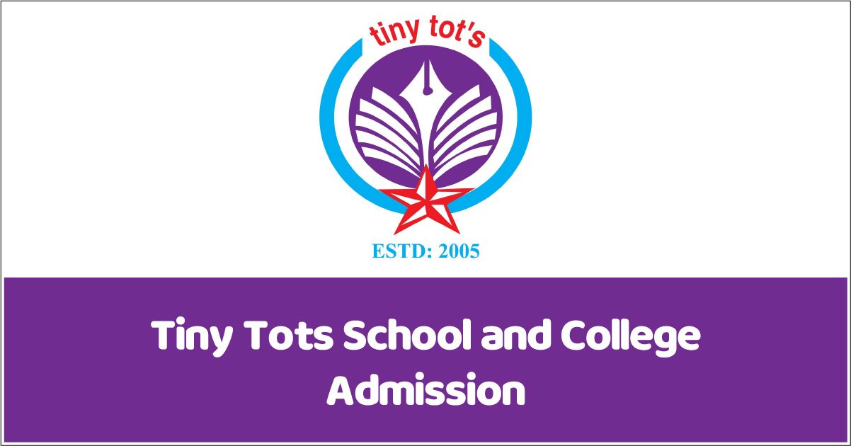 Tiny Tots School Admission