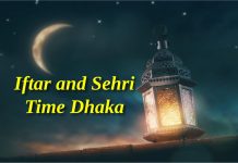 Iftar and Sehri Time Dhaka