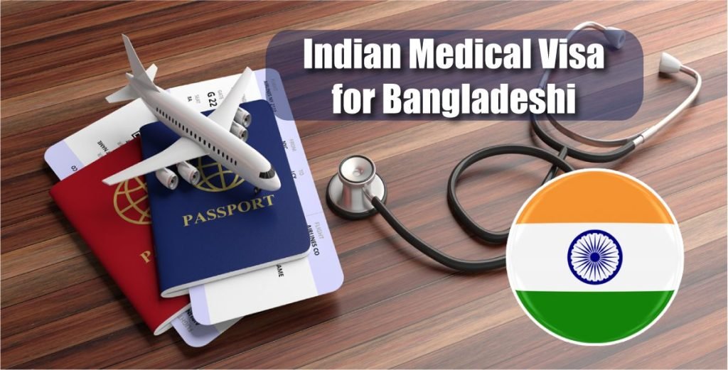 Indian Medical Visa for Bangladeshi