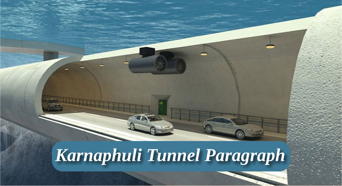 Karnaphuli Tunnel Paragraph