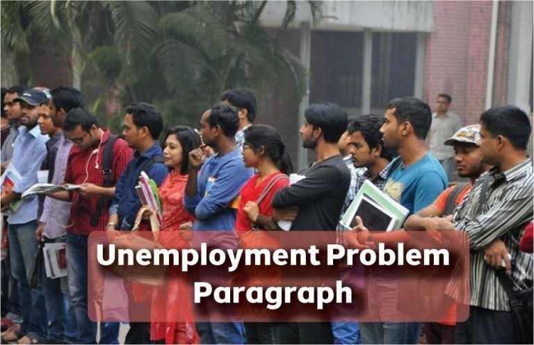 Unemployment Problem in Bangladesh Paragraph