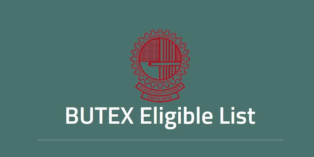 BUTEX Eligible List 2025- Short Selection Result PDF