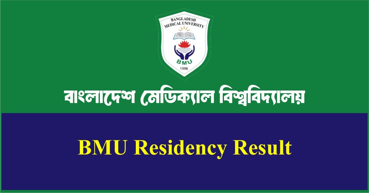 BMU Residency Result