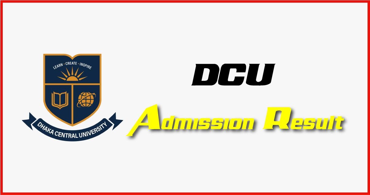 DCU Admission Result